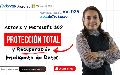 Acronis y Microsoft 365: Protección y Recuperación Inteligente